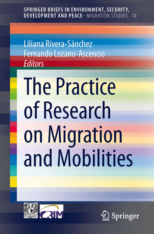 Book cover of The Practice of Research on Migration and Mobilities