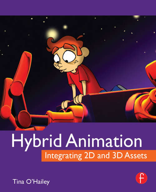 Book cover of Hybrid Animation: Integrating 2d and 3d Assets