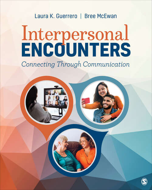 Book cover of Interpersonal Encounters: Connecting Through Communication