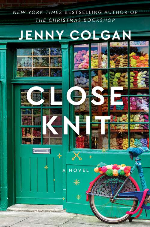 Book cover of Close Knit: A Novel