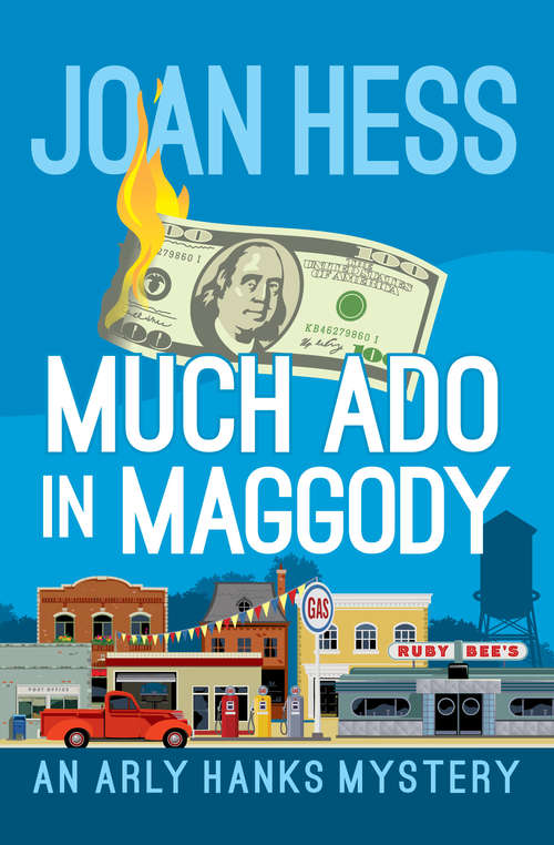 Book cover of Much Ado in Maggody: Malice In Maggody; Mischief In Maggody; Much Ado In Maggody (The Arly Hanks Mysteries #3)