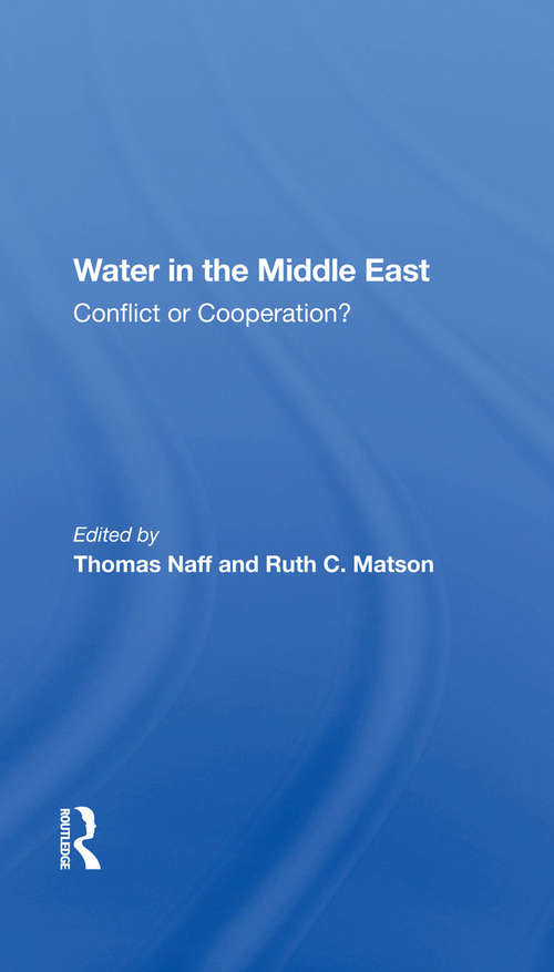 Book cover of Water In The Middle East: Conflict Or Cooperation?