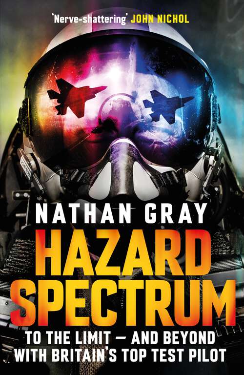 Book cover of Hazard Spectrum: Life in The Danger Zone by the Fleet Air Arm’s Top Gun