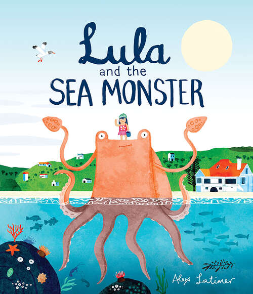 Book cover of Lula and the Sea Monster