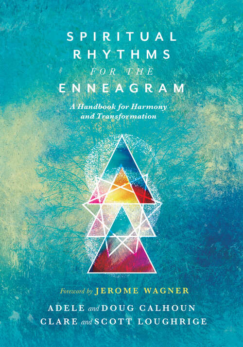 Book cover of Spiritual Rhythms for the Enneagram: A Handbook for Harmony and Transformation