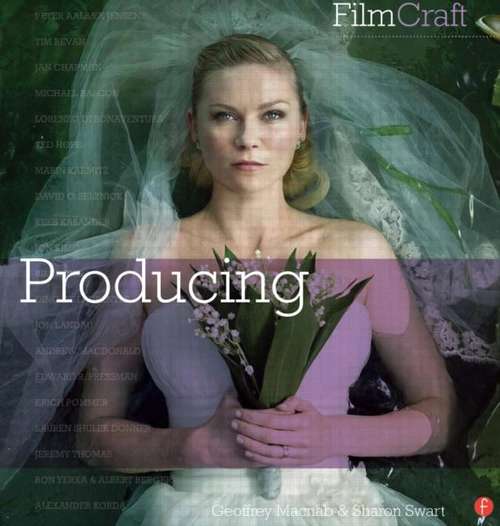 Book cover of Filmcraft: Producing