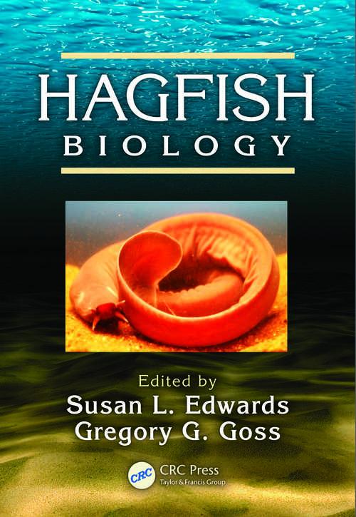 Book cover of Hagfish Biology (1) (CRC Marine Biology Series)