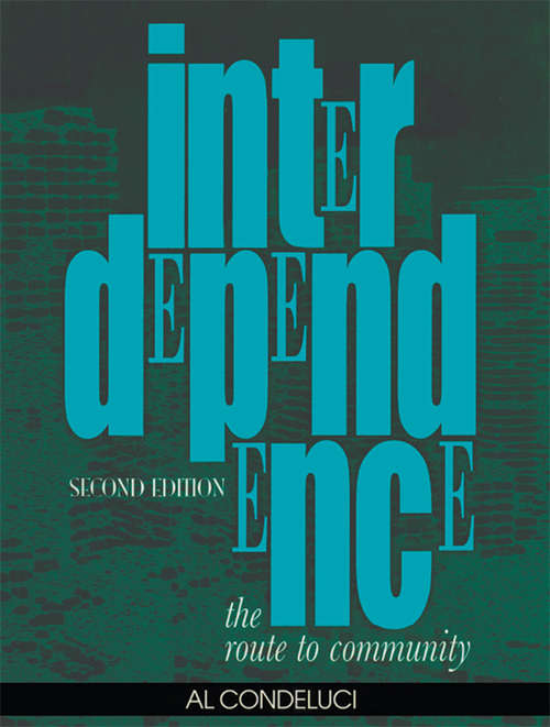 Book cover of Interdependence: The Route to Community, Second Edition (2)