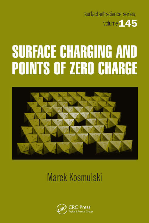 Book cover of Surface Charging and Points of Zero Charge (1) (Surfactant Science)