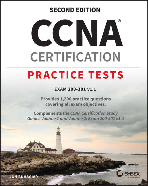 Book cover of CCNA Certification Practice Tests: Exam 200-301 v1.1 (Sybex Study Guide)