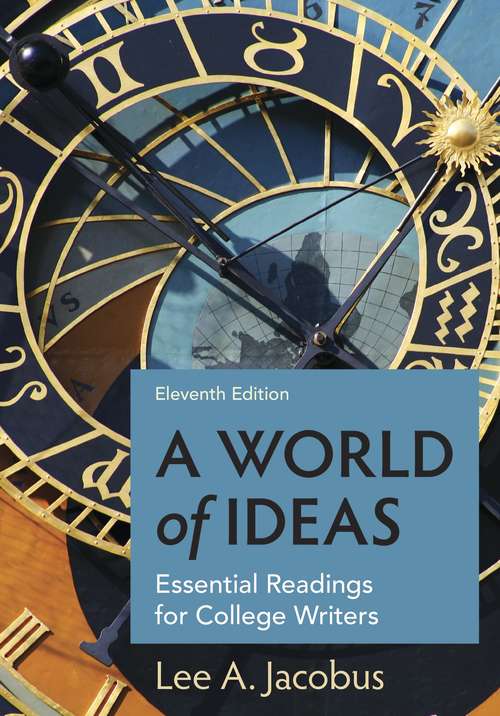 Book cover of A World of Ideas: Essential Readings for College Writers (Eleventh)