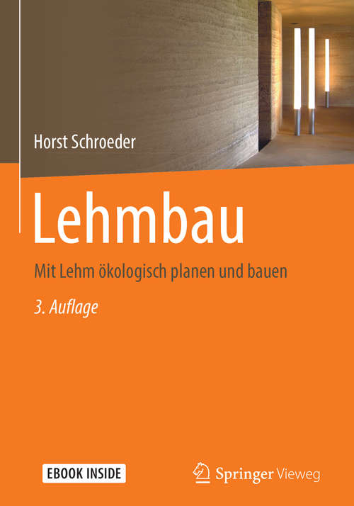 Book cover of Lehmbau: Mit Lehm ökologisch planen und bauen (3. Aufl. 2019)