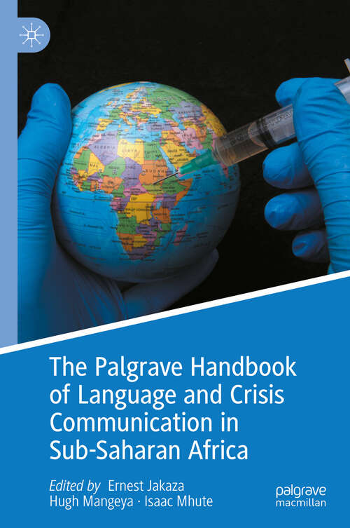 Book cover of The Palgrave Handbook of Language and Crisis Communication in Sub-Saharan Africa (2024)