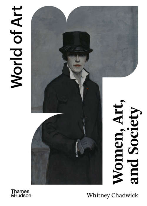 Book cover of Women, Art, and Society (6) (World of Art #0)