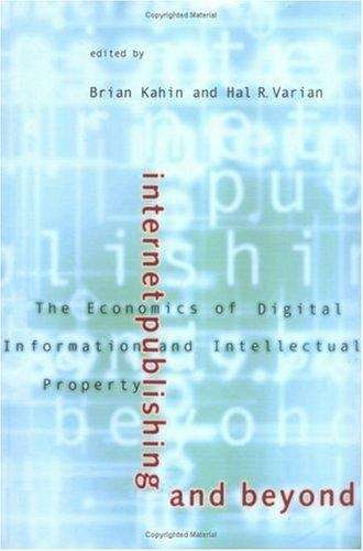 Book cover of Internet Publishing and Beyond: The Economics of Digital Information and Intellectual Property