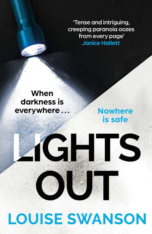 Book cover of Lights Out: The chilling, unputdownable thriller that you won't be able to put down in 2024!