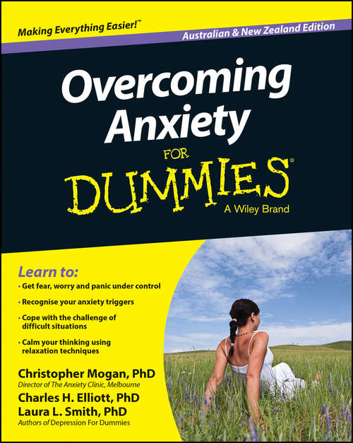 Book cover of Overcoming Anxiety For Dummies - Australia / NZ: 2nd Edition (Australian and New Zealand Edition) (For Dummies Ser.)