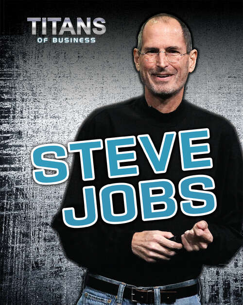 Book cover of Titans of Business: Steve Jobs (Titans Of Business Ser.)