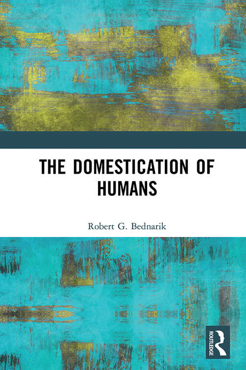 Book cover of The Domestication of Humans