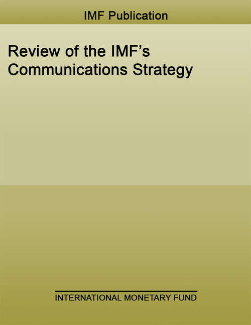 Book cover of Review of the IMF’s Communications Strategy