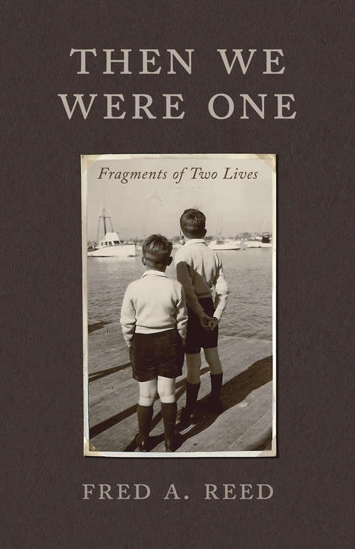 Book cover of Then We Were One