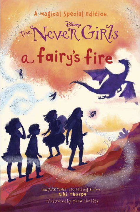 Book cover of A Fairy's Fire (Disney: The Never Girls)