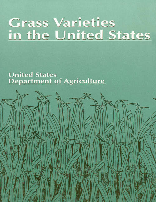 Book cover of Grass Varieties in the United States