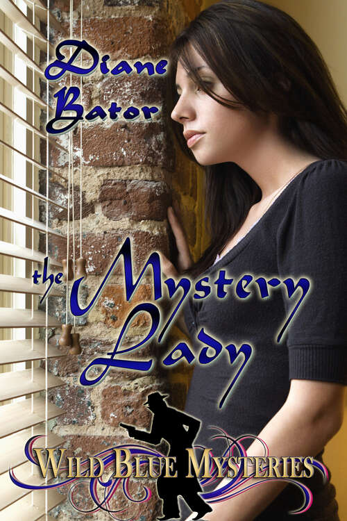 Book cover of The Mystery Lady (Wild Blue Mysteries #2)