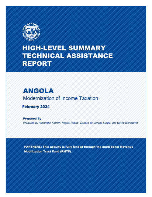 Book cover of Angola: Modernization Of Income Taxation (High-level Summary Technical Assistance Reports)