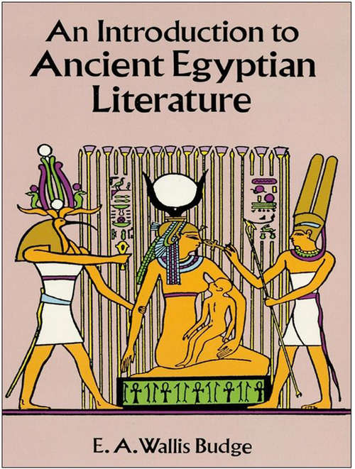 Book cover of An Introduction to Ancient Egyptian Literature (Egypt Ser.)