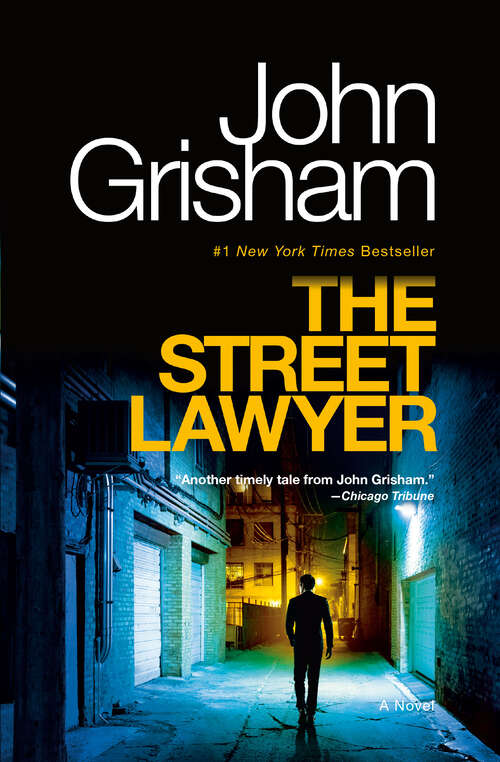 Book cover of The Street Lawyer: A Novel (Pearson English Active Readers Ser.)