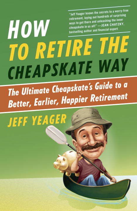 Book cover of How to Retire the Cheapskate Way