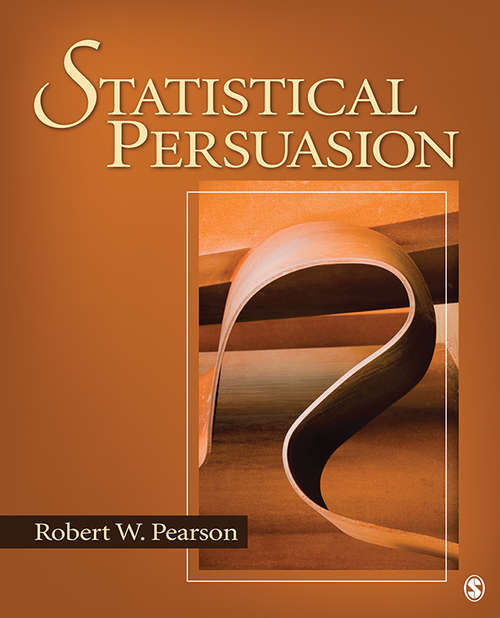 Book cover of Statistical Persuasion: How to Collect, Analyze, and Present Data...Accurately, Honestly, and Persuasively