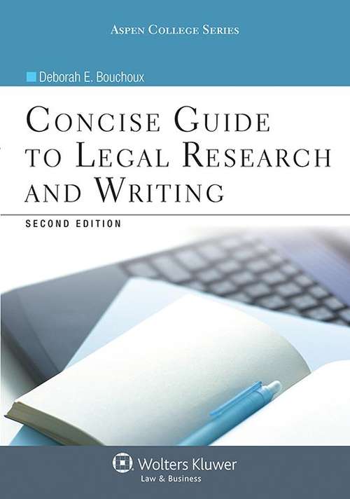 Book cover of Concise Guide To Legal Research And Writing (Second Edition)