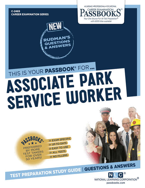 Book cover of Associate Park Service Worker: Passbooks Study Guide (Career Examination Series: C-2469)