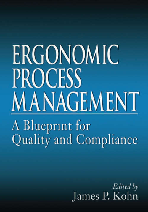 Book cover of Ergonomics Process Management: A Blueprint for Quality and Compliance (1)