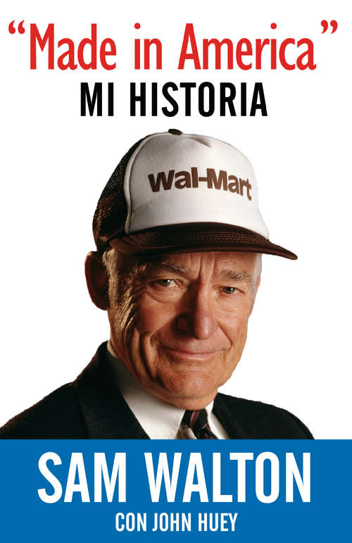 Book cover of Made in America: Mi Historia