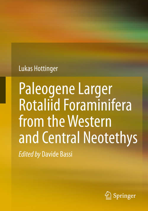 Book cover of Paleogene larger rotaliid foraminifera from the western and central Neotethys