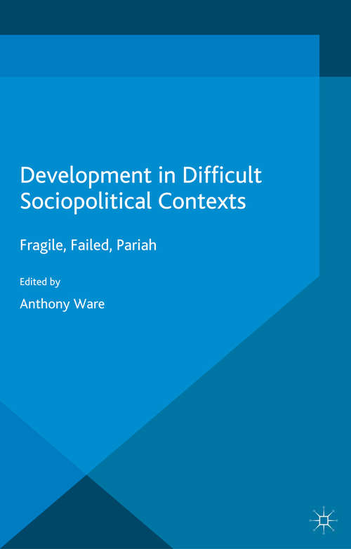 Book cover of Development in Difficult Sociopolitical Contexts