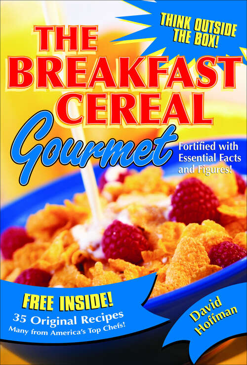 Book cover of The Breakfast Cereal Gourmet