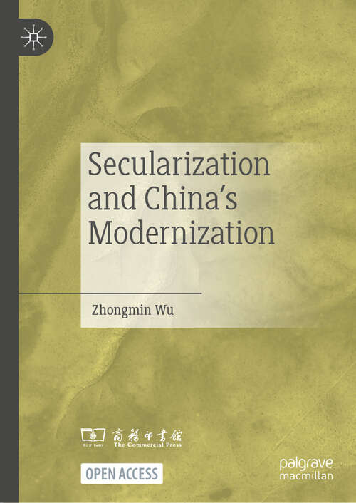 Book cover of Secularization and China's Modernization