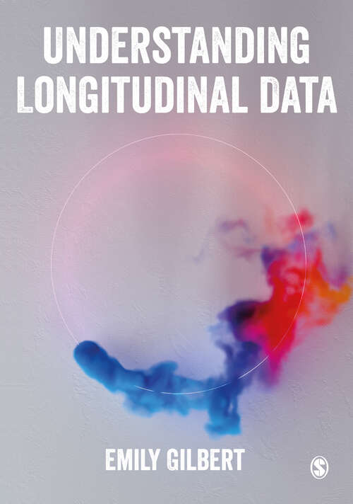 Book cover of Understanding Longitudinal Data