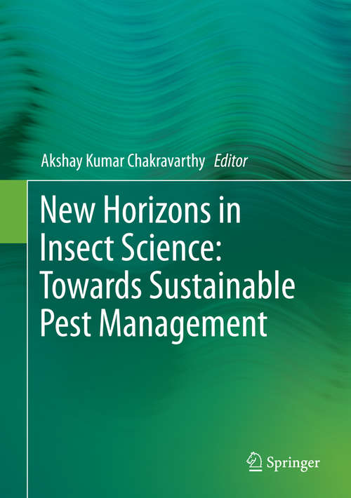 Book cover of New Horizons in Insect Science: Towards Sustainable Pest Management