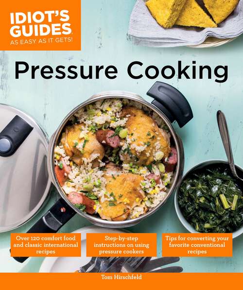 Book cover of Pressure Cooking (Idiot's Guides)