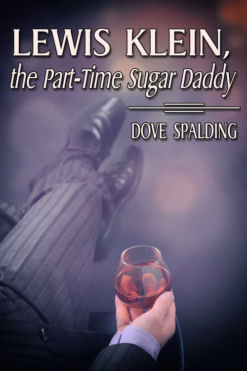 Book cover of Lewis Klein, the Part-Time Sugar Daddy