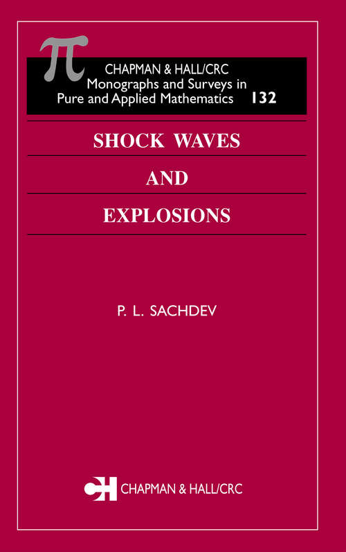 Book cover of Shock Waves & Explosions (1) (Monographs and Surveys in Pure and Applied Mathematics)