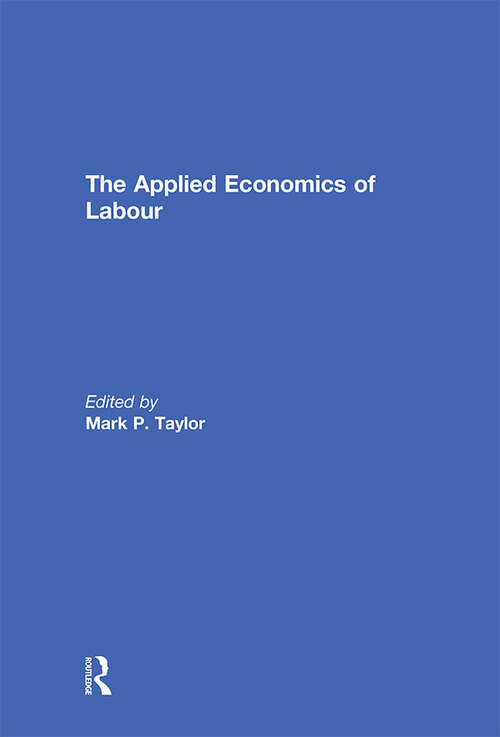 Book cover of The Applied Economics of Labour