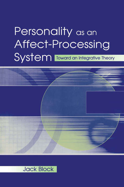 Book cover of Personality as an Affect-processing System: Toward An Integrative Theory