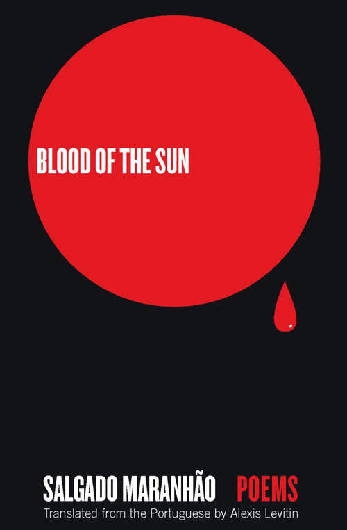 Book cover of Blood of the Sun: Poems