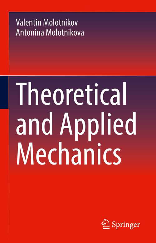 Book cover of Theoretical and Applied Mechanics (1st ed. 2023)